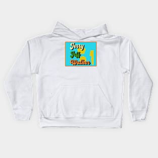 design text Jerry Jeff Walker Kids Hoodie